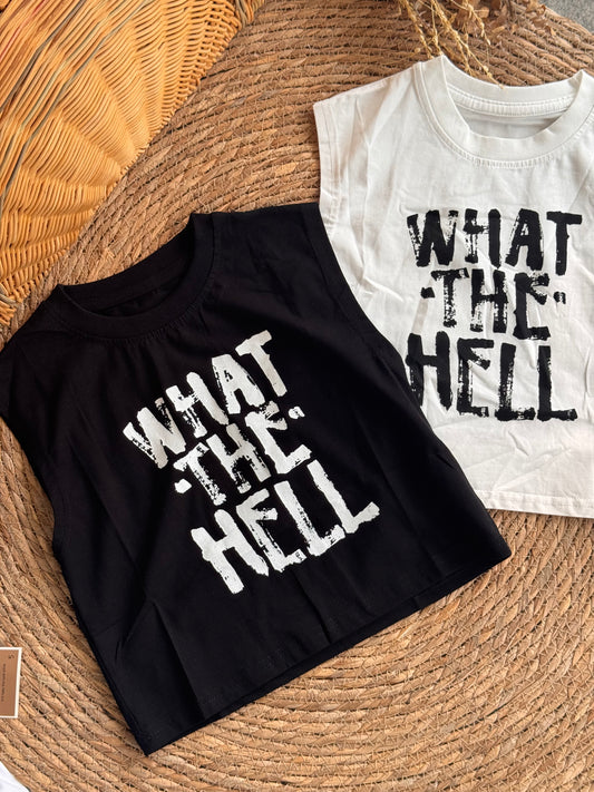 What The Hell-Tshirt